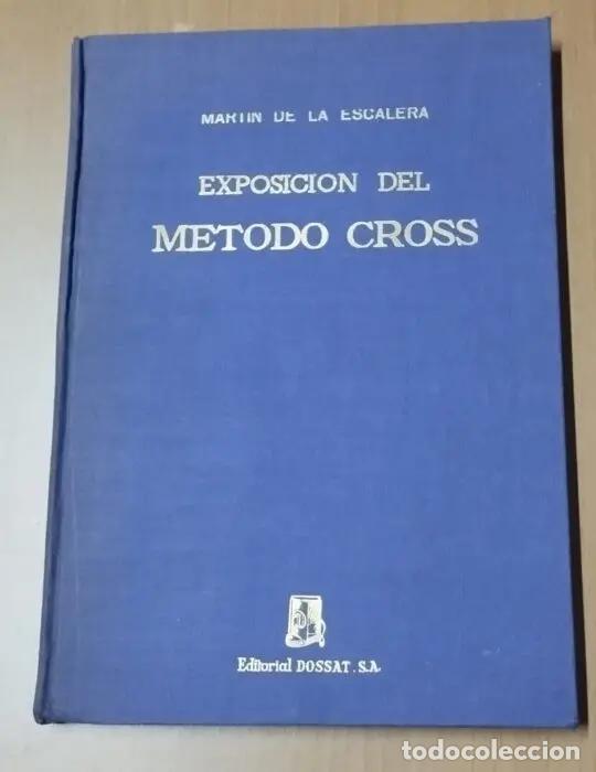 Livres: Exposici&oacute;n elemental del m&eacute;todo Cross - DE LA ESCALERA, MART&Iacute;N