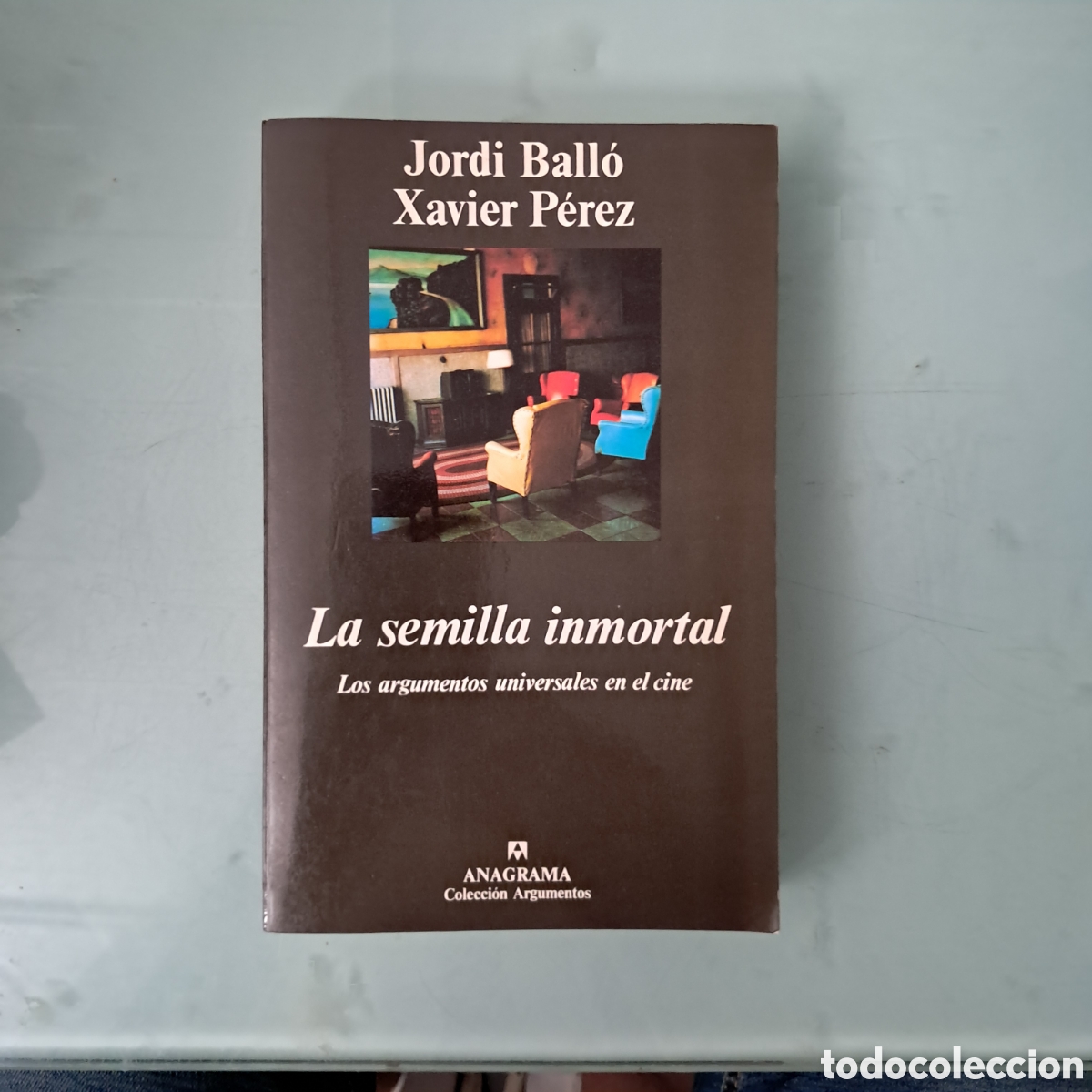 Libros: Jordi Ballo, Xavier P&eacute;rez, La.semilla inmortal, Anagrama ,198