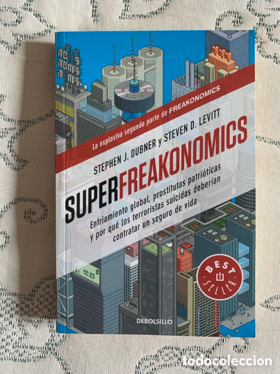 Libros: Superfreakonomics Segunda parte