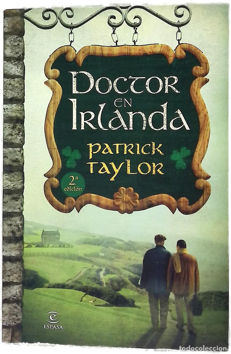 Livres: Doctor en Irlanda - Taylor, Patrick