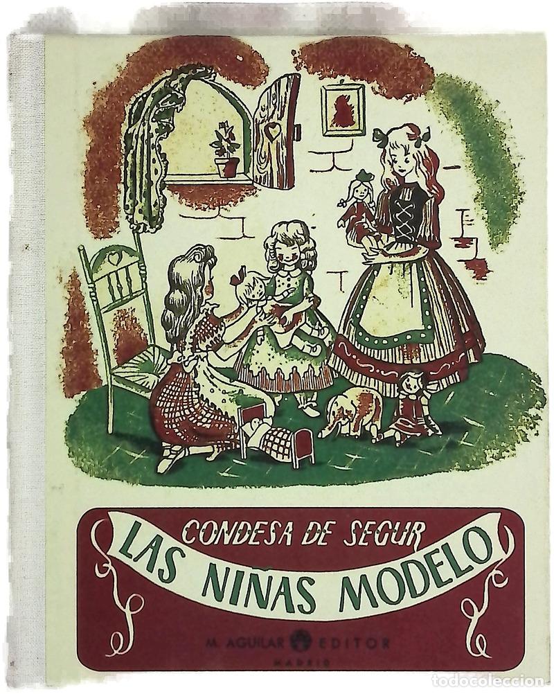Livres: Las ni&ntilde;as modelo - S&eacute;gur, Sophie de; Villardefrancos, Marisa; Ras, Matilde