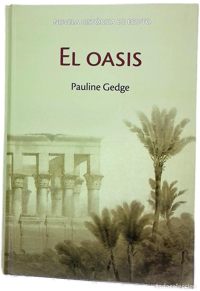 Livres: El oasis - Gedge, Pauline