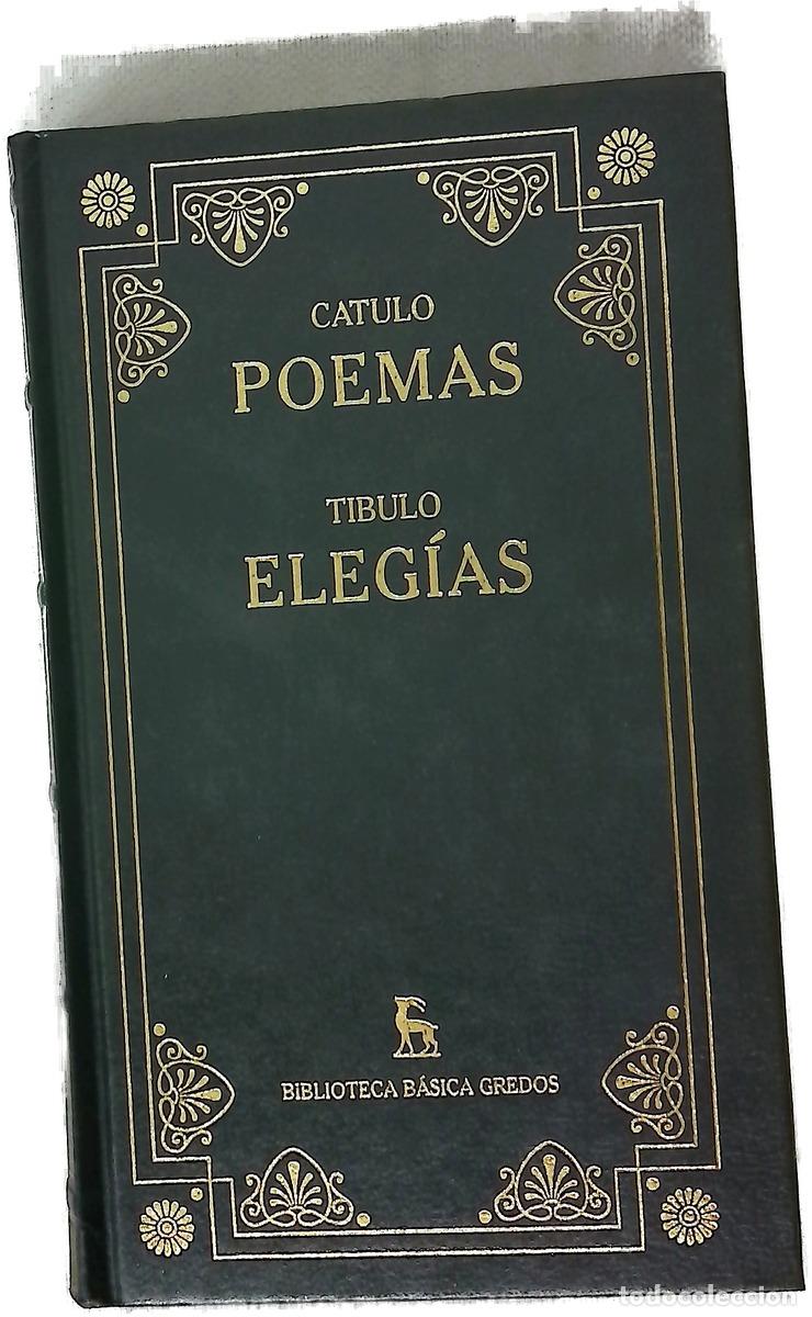 Livres: Poemas - Catulo, Cayo Valerio; Tibulo, Albio; Soler Ruiz, Arturo