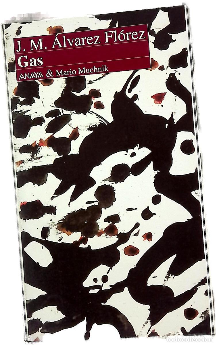 Livres: Gas - &Aacute;lvarez Fl&oacute;rez, Jos&eacute; Manuel