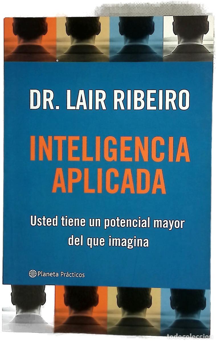 Livres: Inteligencia Aplicada - Lair Ribeiro