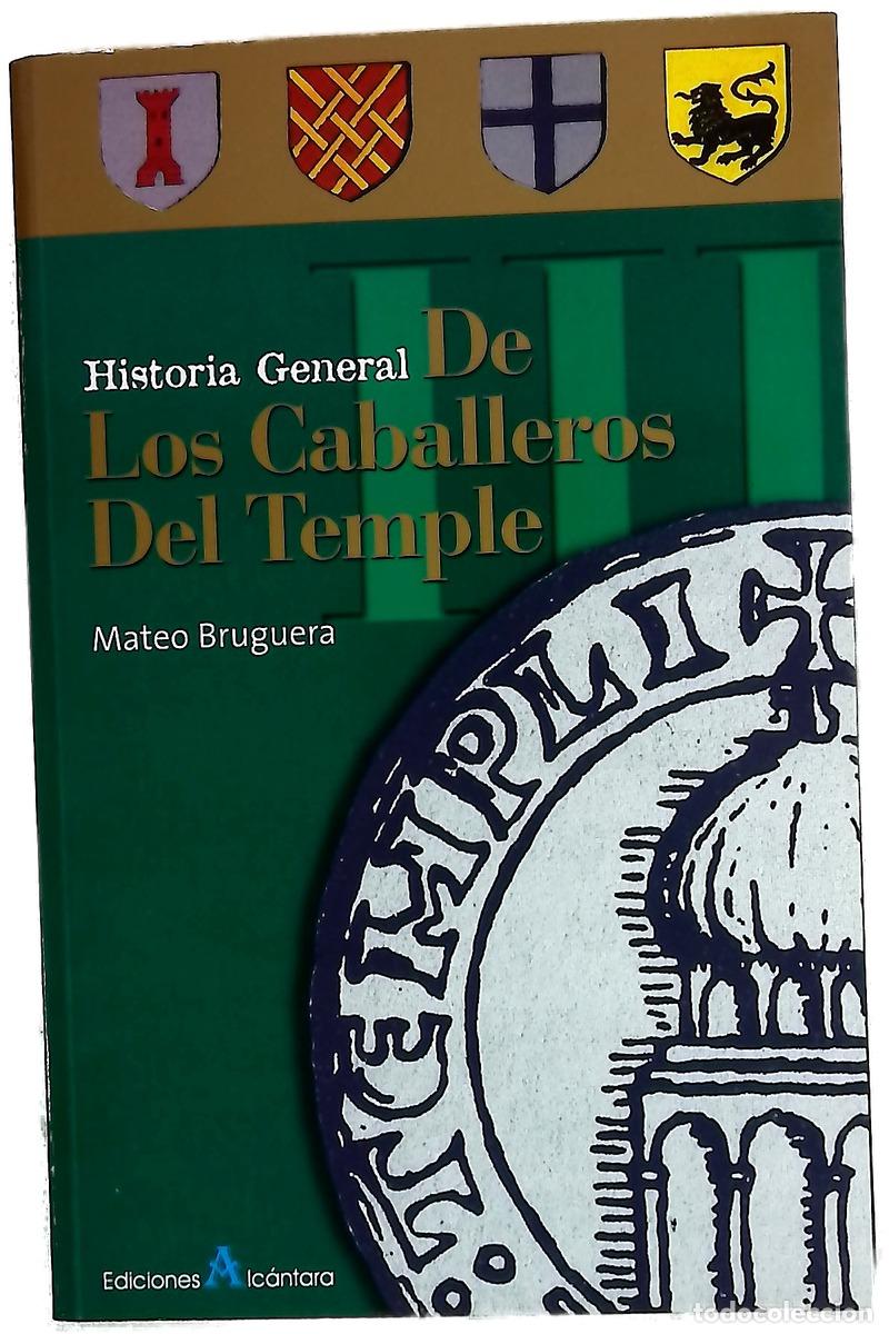 Livres: Historia general de los Caballeros del Temple