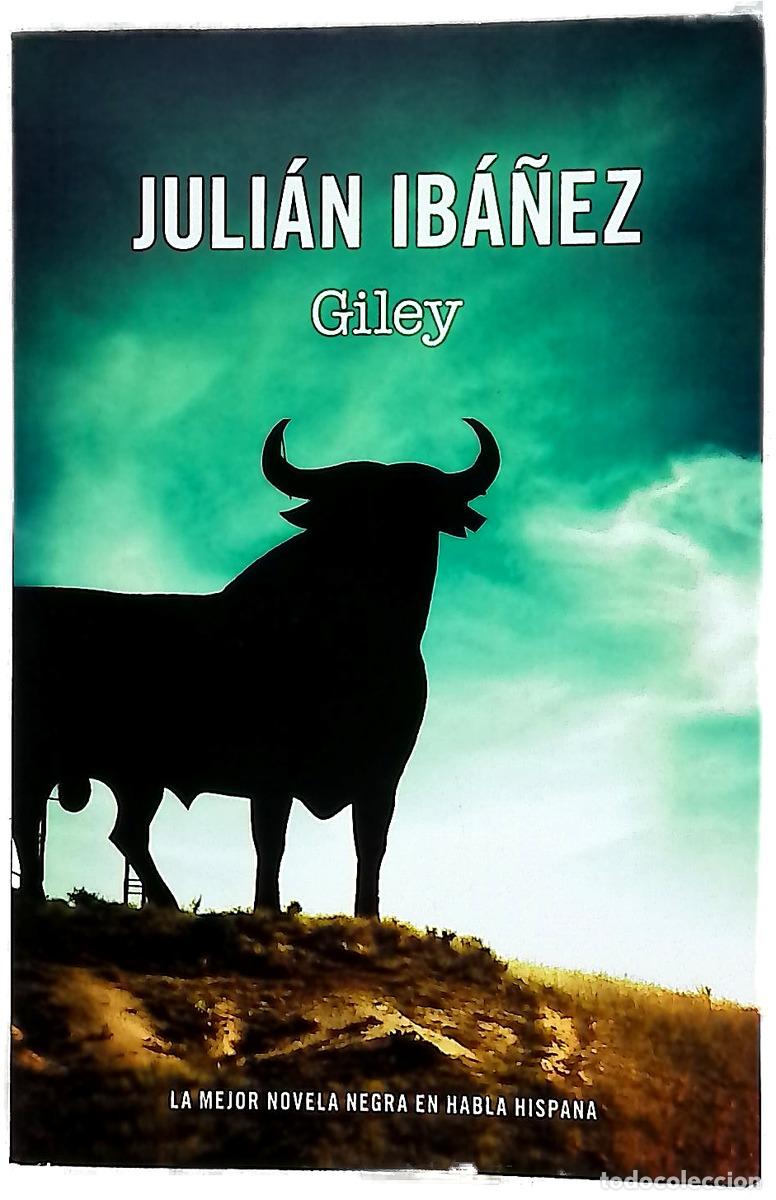 Libros: Giley - Ib&aacute;&ntilde;ez, Juli&aacute;n - RBA