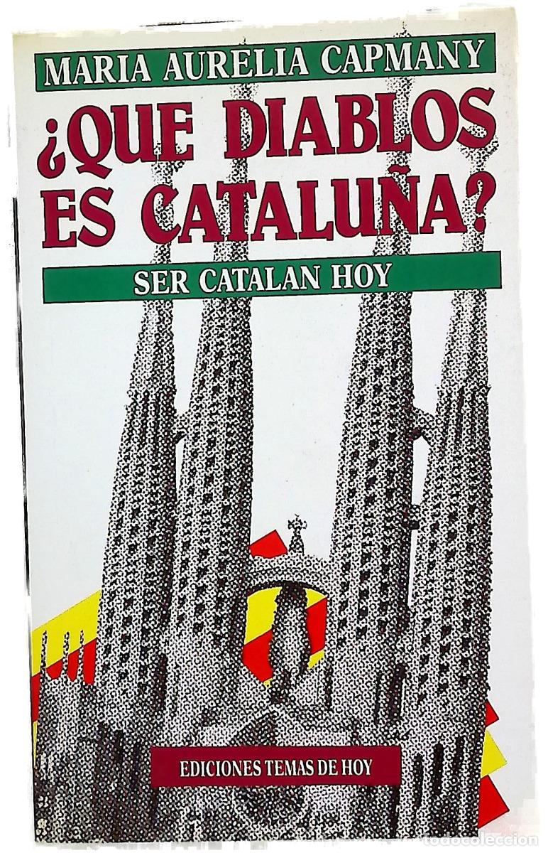Libros: &iquest;Qu&eacute; diablos es Catalu&ntilde;a?