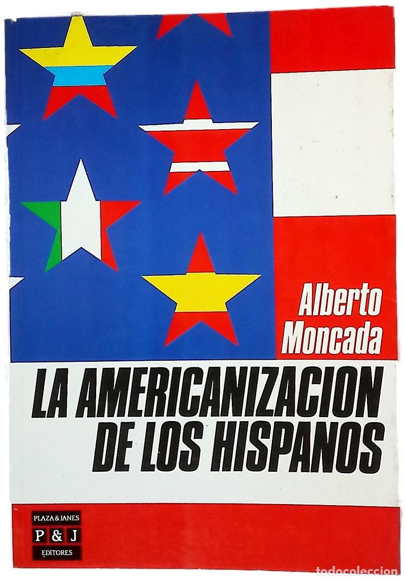 Libros: La americanizaci&oacute;n de los hispanos