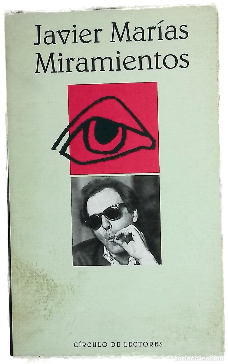 Libros: Miramientos - Mar&iacute;as, Javier - Foto 1