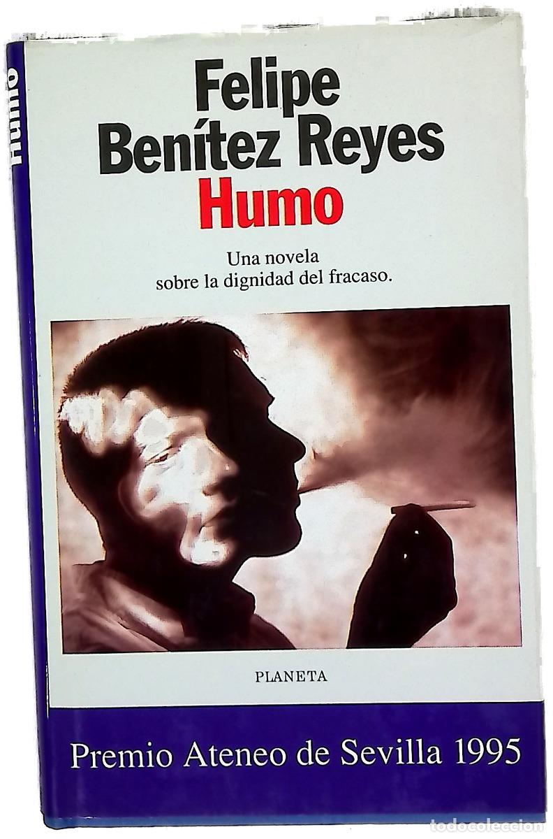 Libros: Humo - Ben&iacute;tez Reyes, Felipe