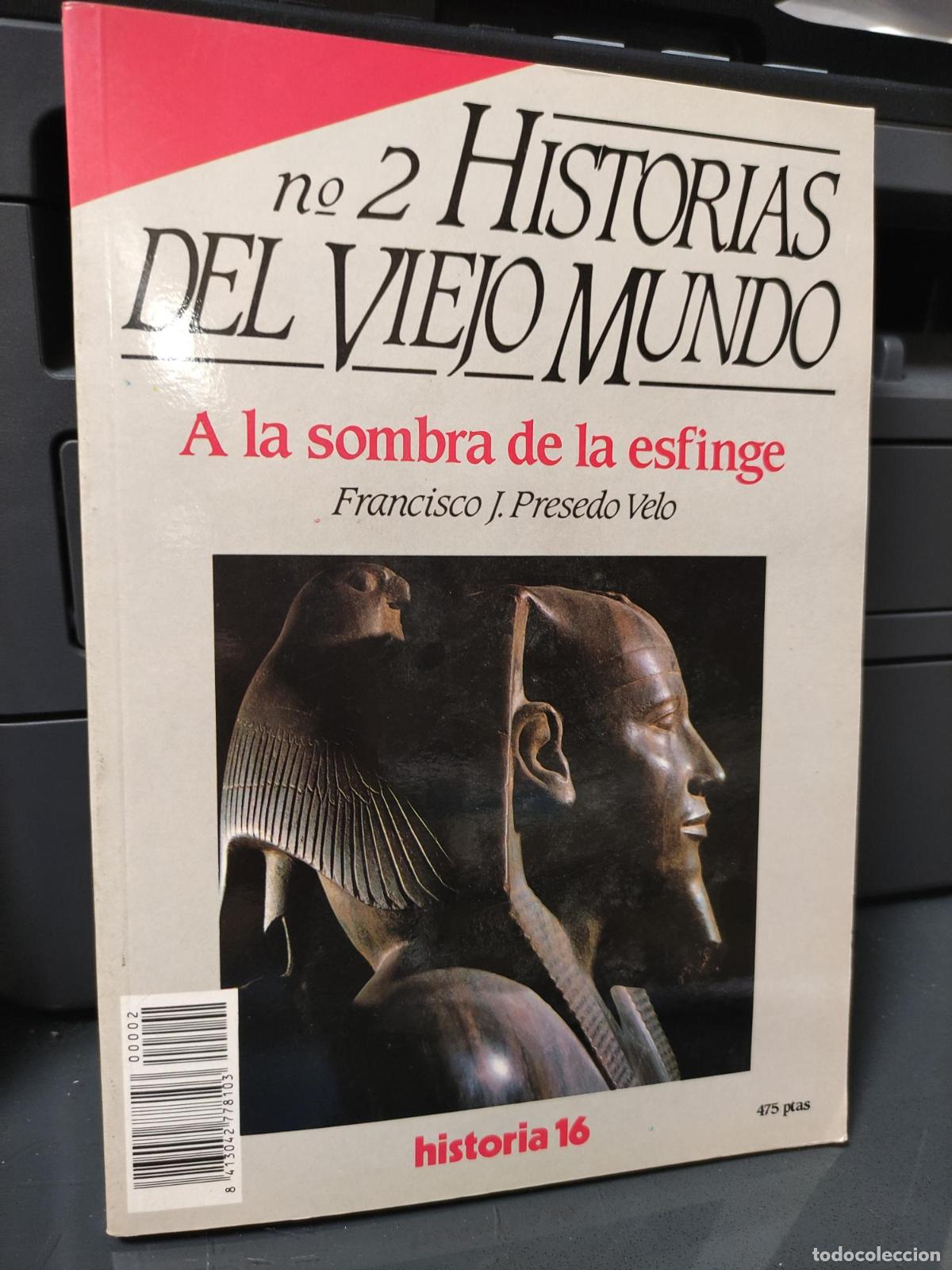 Libros: HISTORIAS DEL VIEJO MUNDO N&ordm; 2 A LA SOMBRA DE LA ESFINGE -