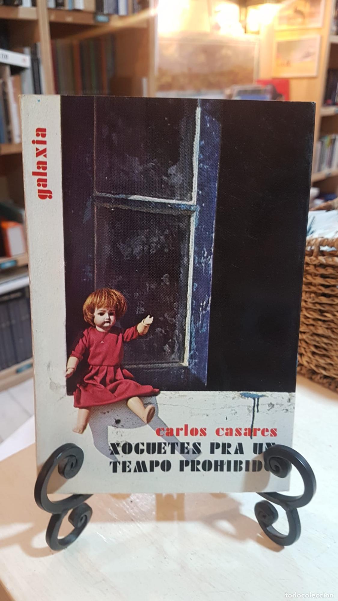 Libros: Xoguetes para un tempo prohibido - Carlos Casares