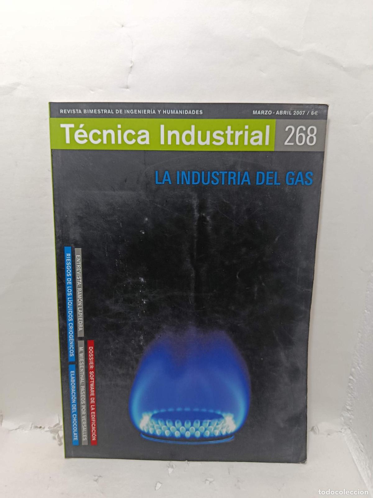Libros: T&Eacute;CNICA INDUSTRIAL. Revista Bimestral de Ingenier&iacute;a y Humanidades, N&uacute;mero 268, Marzo-abril 2007. La