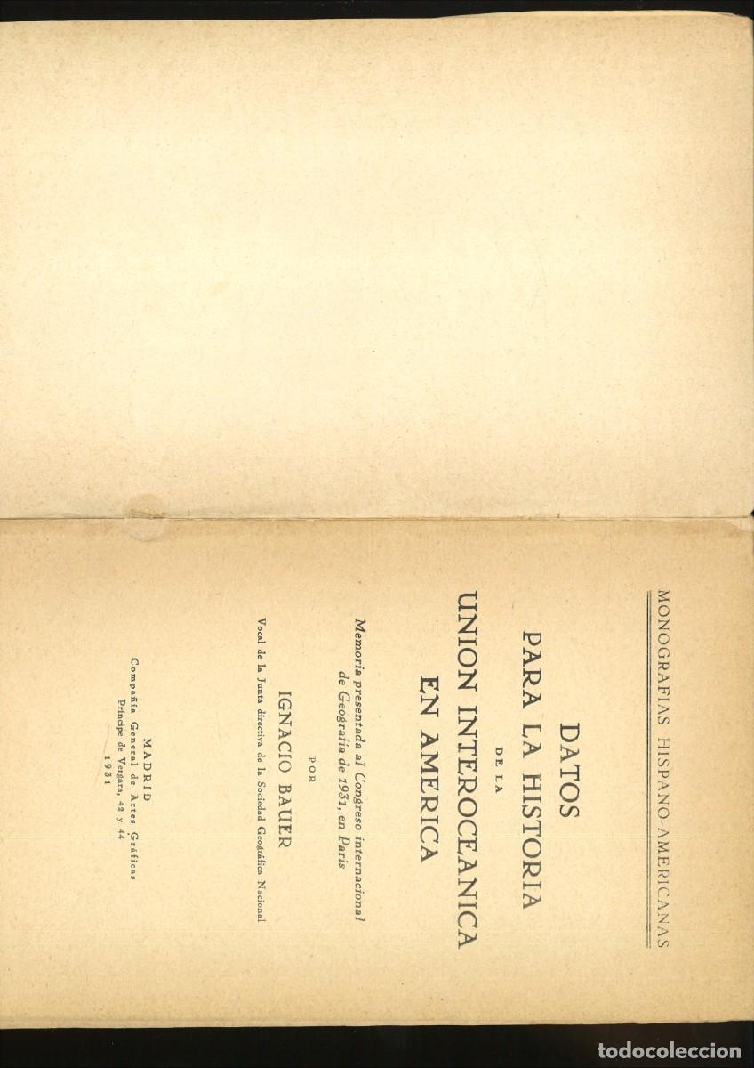 Libros: DATOS PARA LA HISTORIA DE LA UNION INTEROCEANICA EN AMERICA. Ignacio Bauer - Foto 2