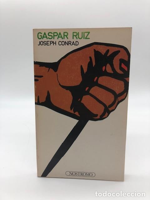 Libros: CONRAD, Joseph. - Gaspar Ruiz. - Foto 1