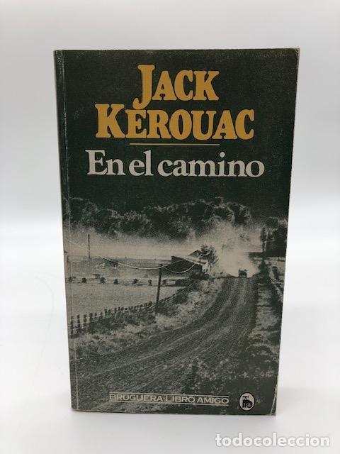 Libros: KEROUAC, Jack - En el camino.