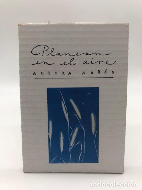 Libros: AU&Ntilde;&Oacute;N, Aurora. - Planear en el aire.