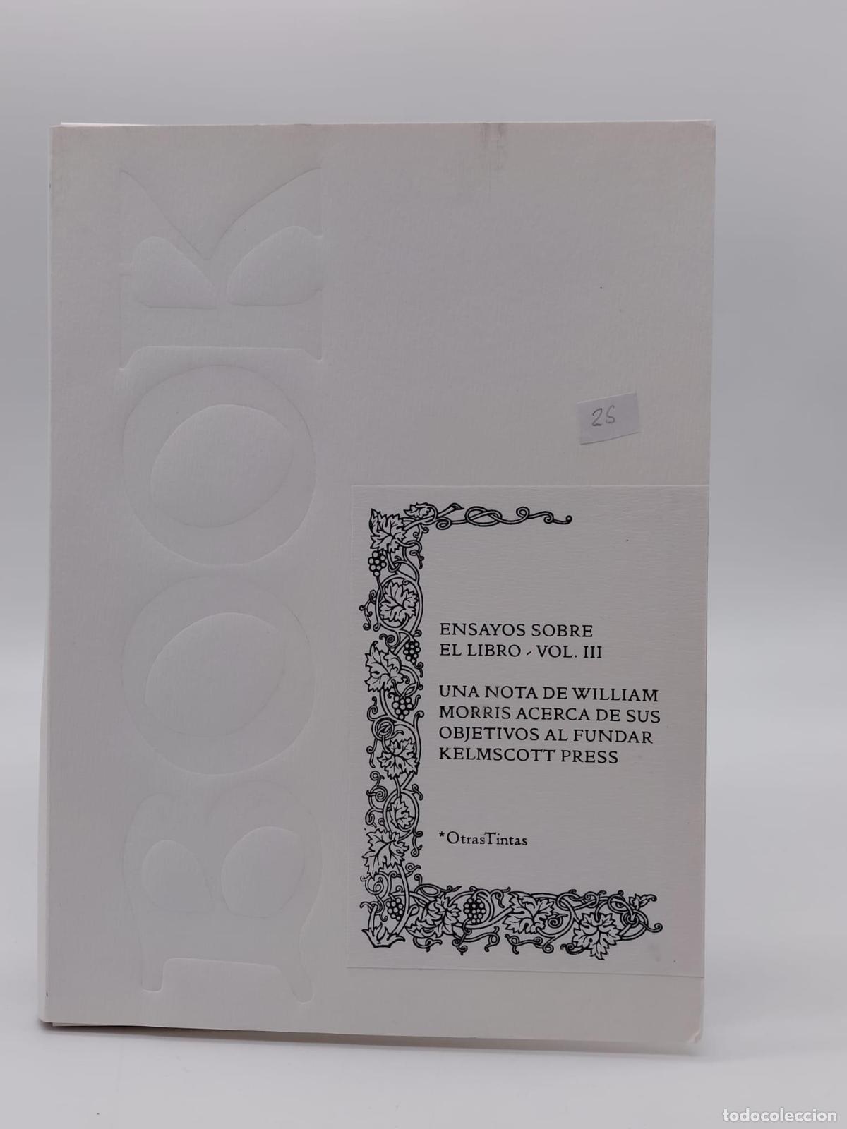 Libros: MORRIS, William. - Book. Ensayos sobre el libro. Vol. 3. Una nota de William Morris acerca de Kelmsc