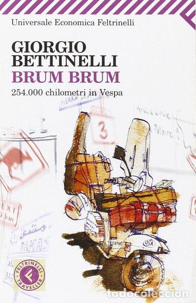 Libros: Brum brum. 254.000 chilometri in Vespa- 9788807818141