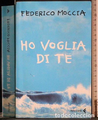 Livres: Ho voglia di te- 9788807701702