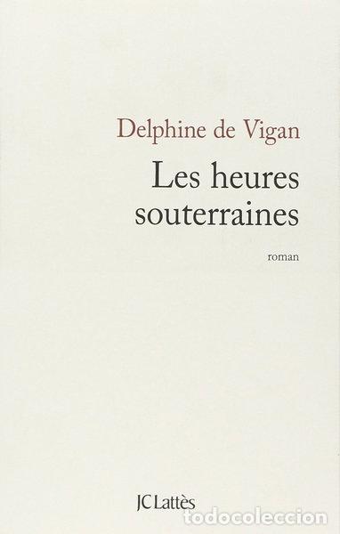 Libros: Les heures souterraines- 9782709630405