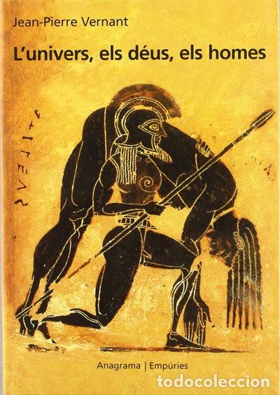 Livres: L'univers, els d&eacute;us, els homes- 9788475967509