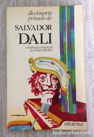Libros: Diccionario privado de Salvador Dal&iacute;- 9788474750324