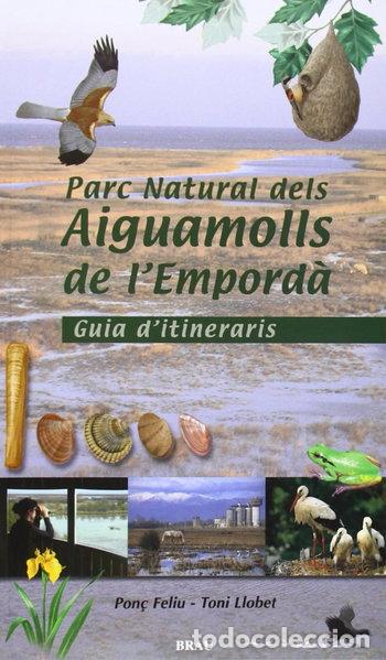 B&uuml;cher: Parc Natural dels Aiguamolls de l'Empord&agrave;- 9788488589897
