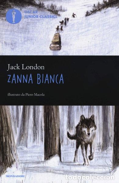 Livres: Zanna Bianca- 9788804705628