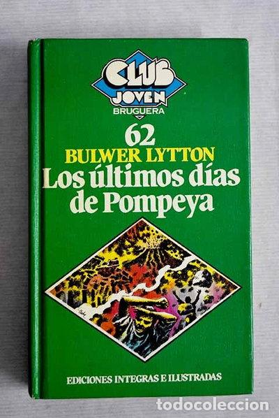 Libros: Los &uacute;ltimos d&iacute;as de Pompeya- 9788402087836