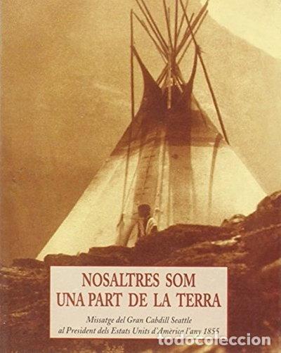 B&uuml;cher: Nosaltres som una part de la terra- 9788497160551
