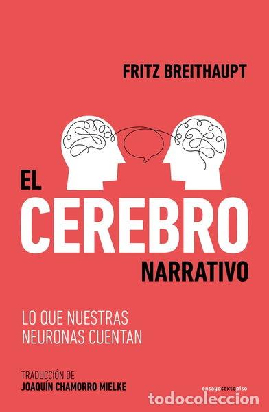 B&uuml;cher: El cerebro narrativo- 9788419261595