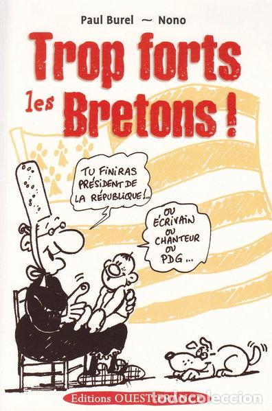 B&uuml;cher: Trop forts les Bretons !- 9782737334641