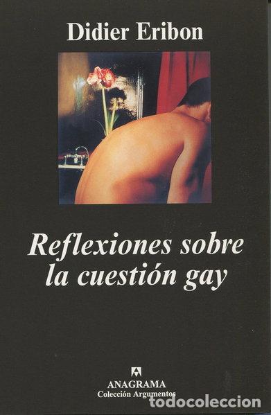 B&uuml;cher: Reflexiones sobre la cuesti&oacute;n gay- 9788433962980