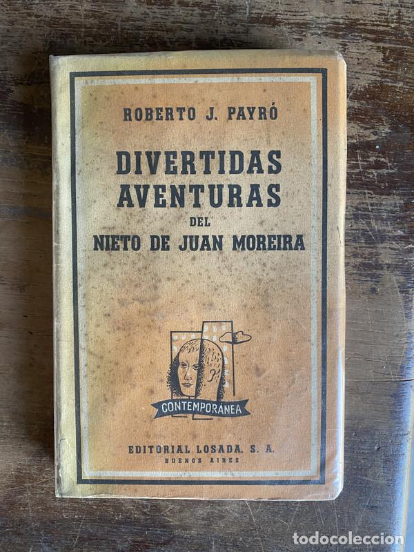 B&uuml;cher: Divertidas Aventuras del Nieto de Juan Moreira - Payro Roberto J.