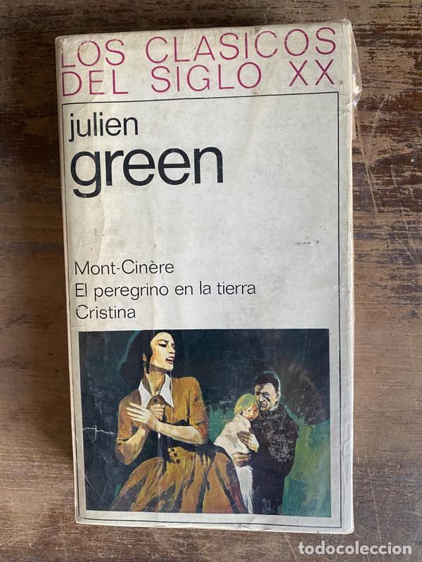 B&uuml;cher: Mont-Cinere / El peregrino en la tierra / Cristina - Green Julien