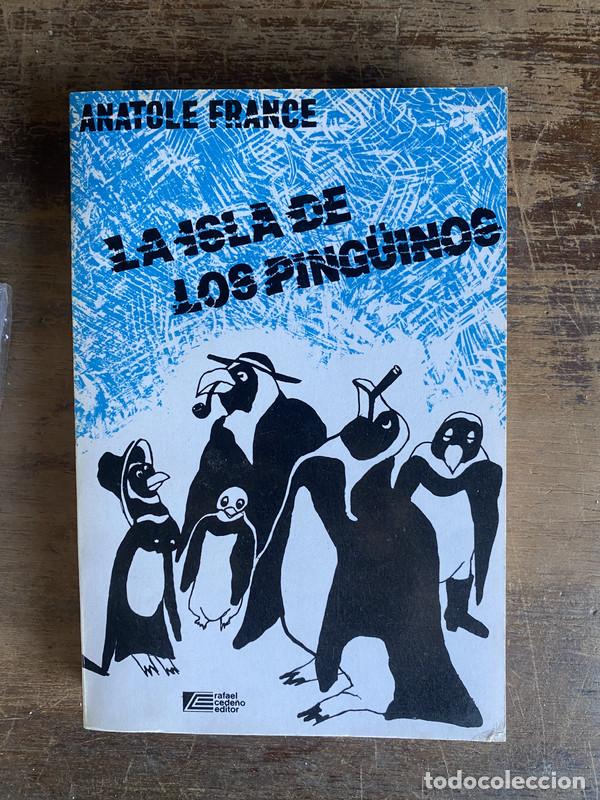 Libri di seconda mano: La isla de los pinguinos - France Anatole