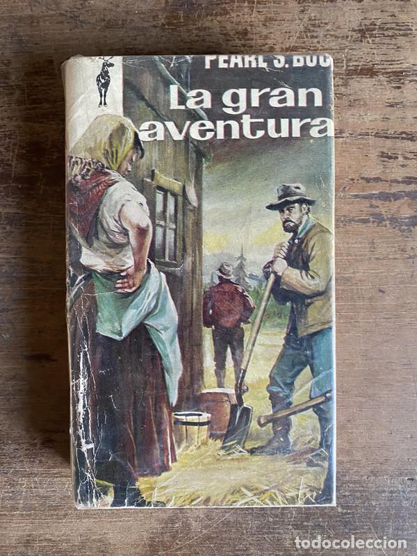 Libri di seconda mano: La gran aventura - Buck Pearl S.