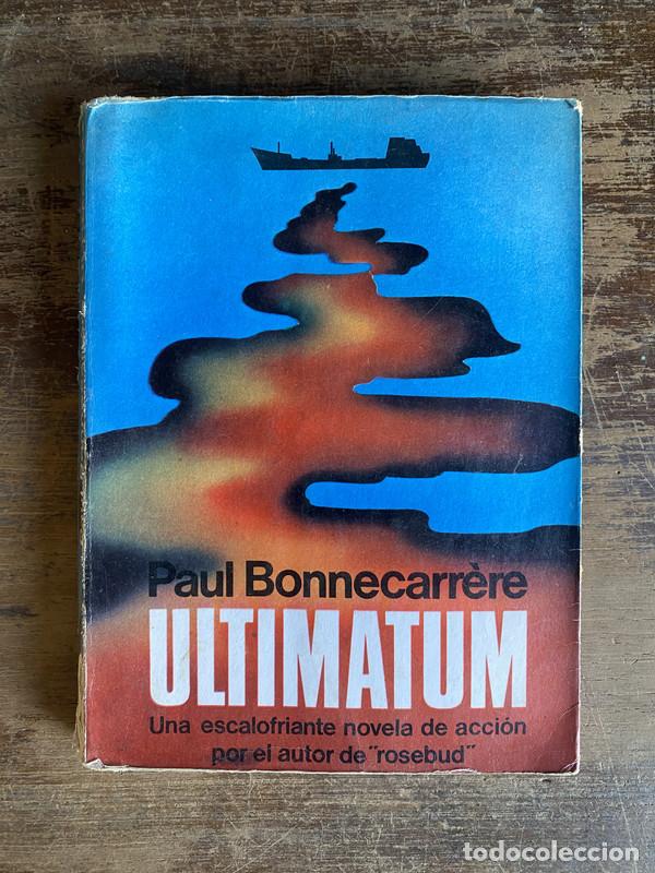 Libros: Ultimatum - Bonnecarrere Paul - Foto 1