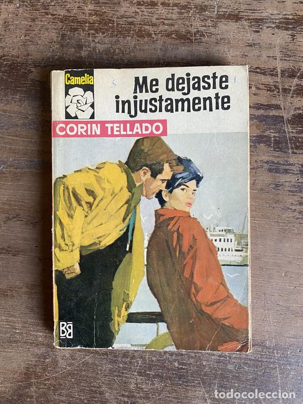 Libros: Me dejaste injustamente - Tellado Corin - Foto 1