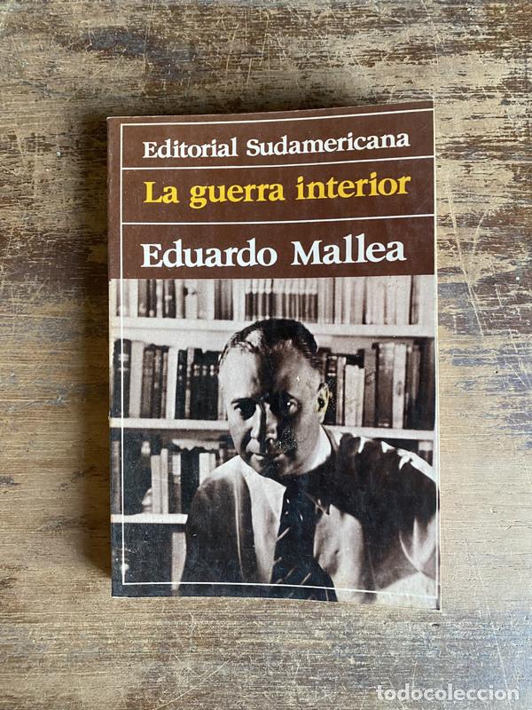 B&uuml;cher: La guerra interior - Mallea Eduardo