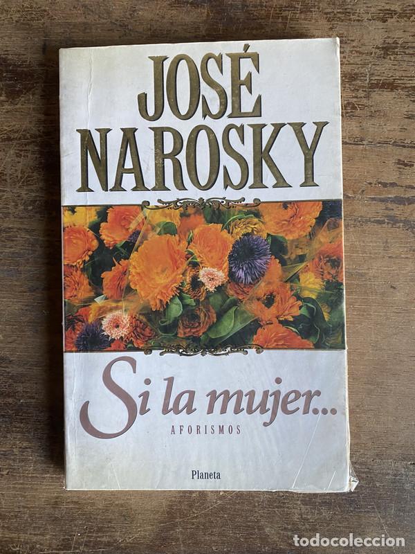 Libros: Si la mujer - Narosky Jose