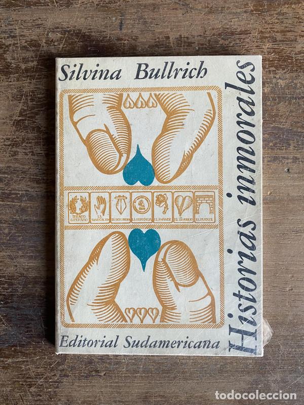 B&uuml;cher: Historias inmorales - Bullrich Silvina