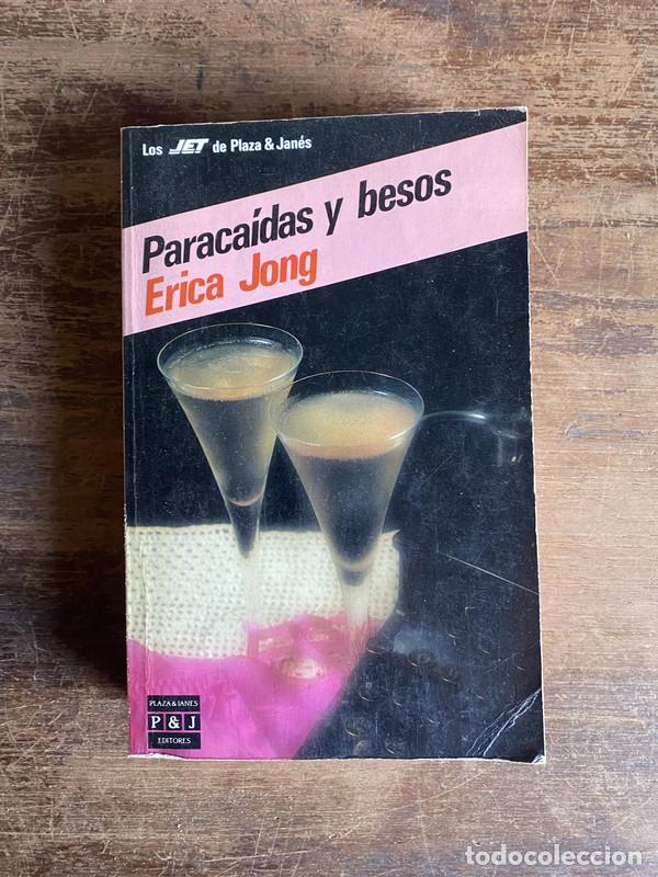 Libros: Paracaidas y besos - Jong Erica - Foto 1