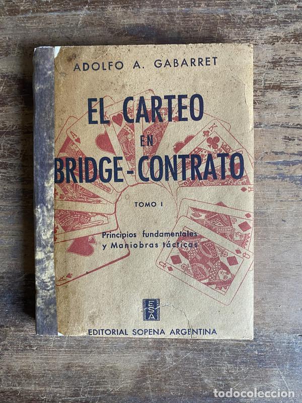 Libros: El carteo en Bridge-Contrato - Gabarret Adolfo A.