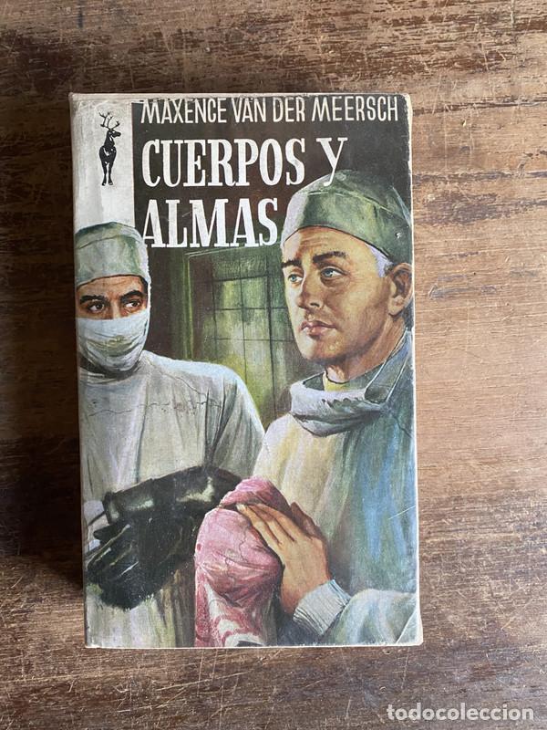 B&uuml;cher: Cuerpos y Almas - Van der Meersch Maxence
