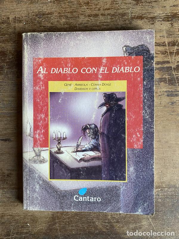 B&uuml;cher: Al diablo con el diablo - Gene Arreola Conan Doyle Davidson y otros