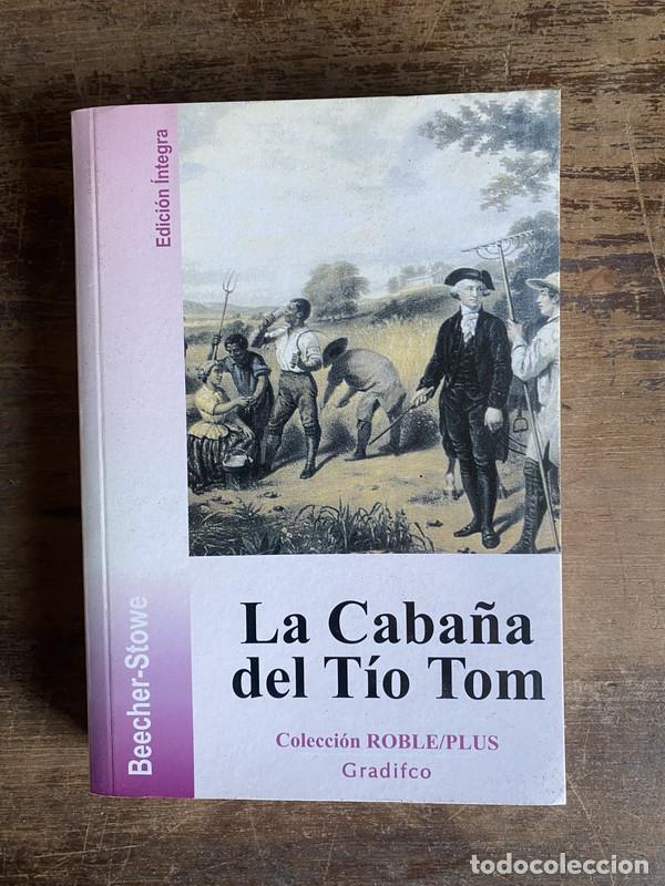 Libros: La Caba�a del Tio Tom - Beecher-Stowe - Foto 1