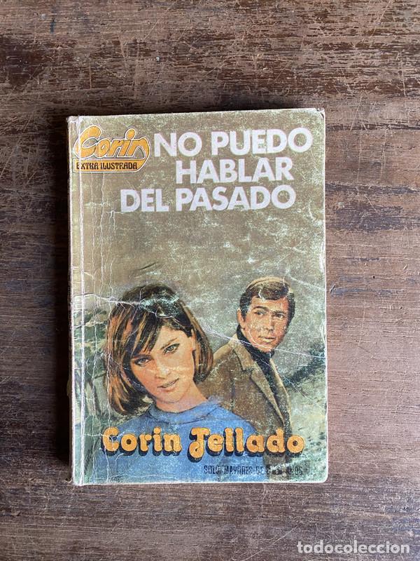 B&uuml;cher: No puedo hablar del pasado - Tellado Corin